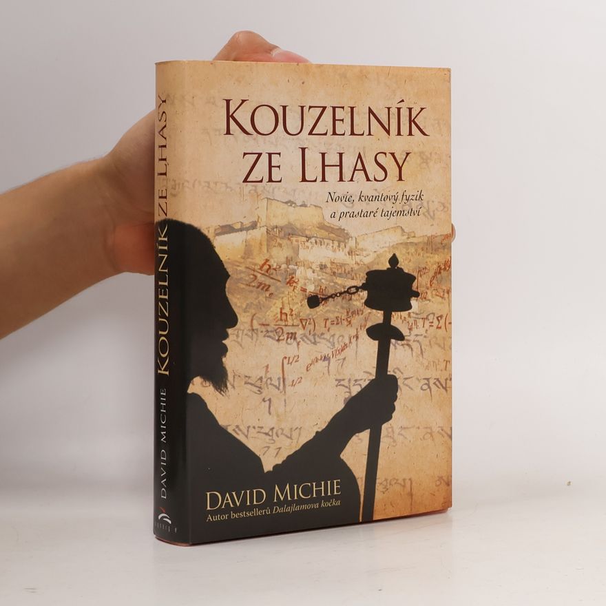 David Michie Kouzelník ze Lhasy