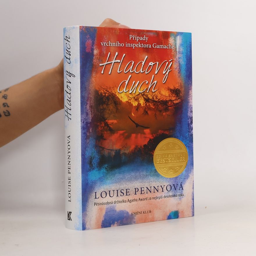 Louise Penny Hladový duch