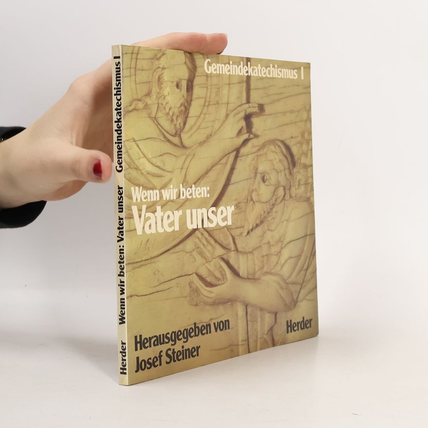 Rupert Feneberg Wenn wir beten Vater unser