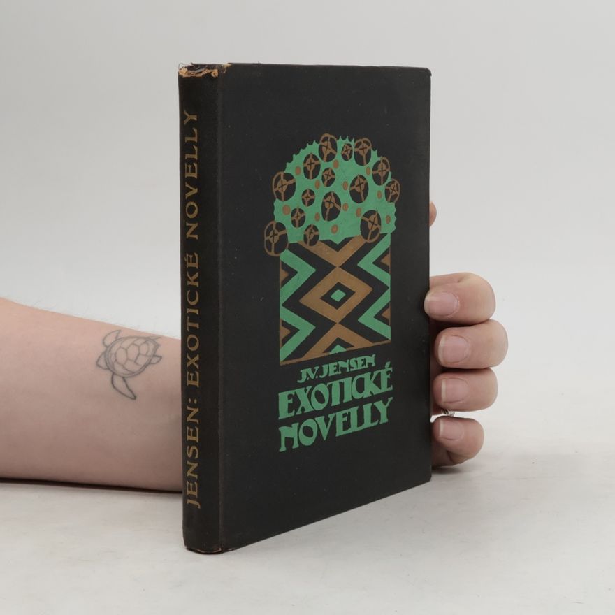 Johannes Vilhelm Jensen Exotické novelly