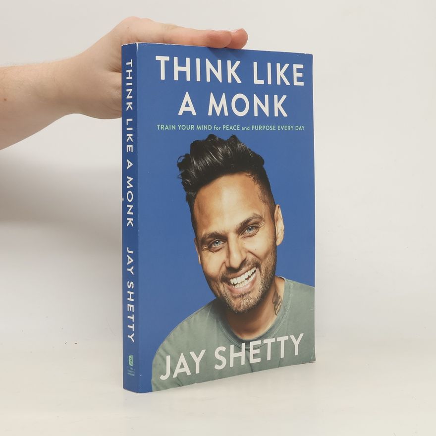 Jay Shetty Think Like a Monk