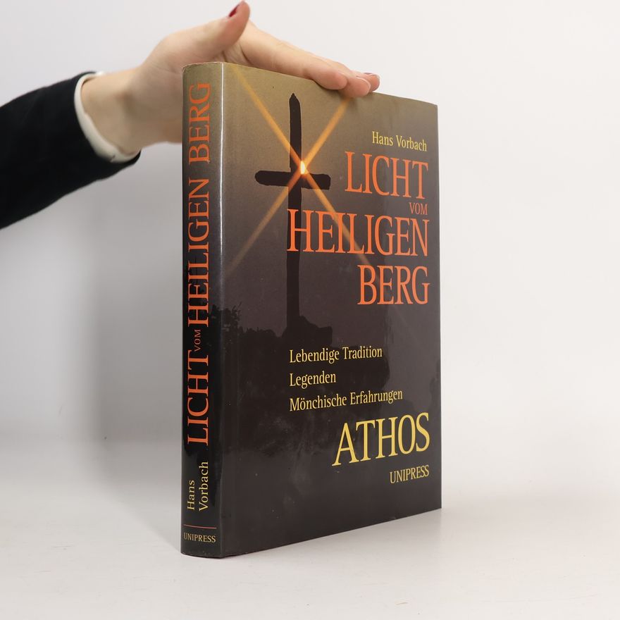 Hans Vorbach Licht vom Heiligen Berg