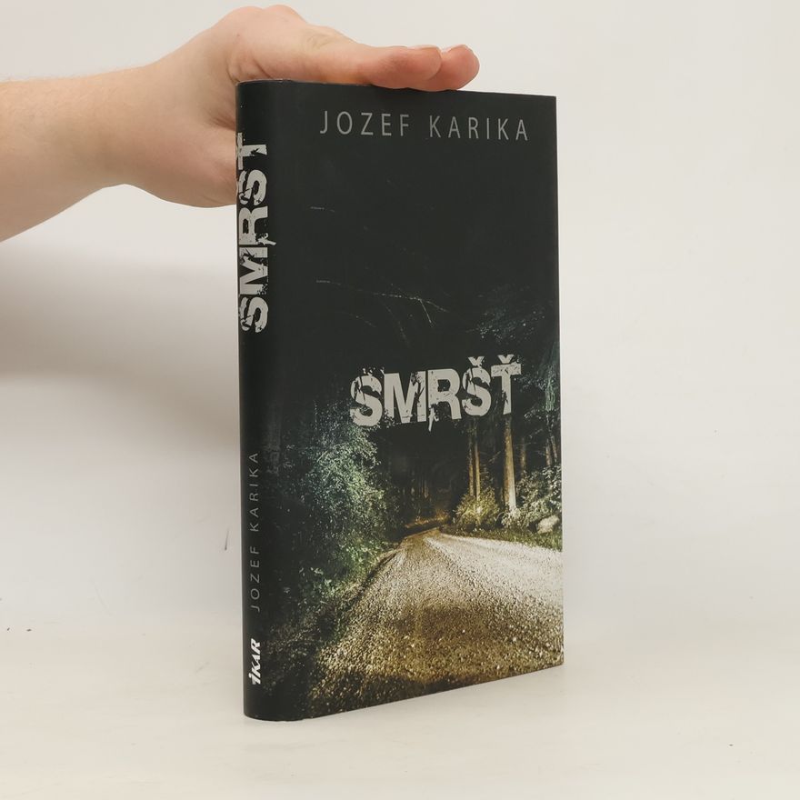 Jozef Karika Smršť