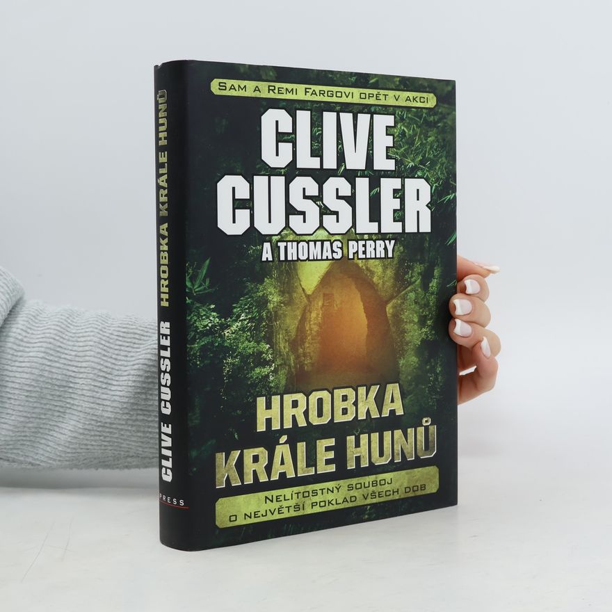 Clive Cussler Hrobka krále Hunů