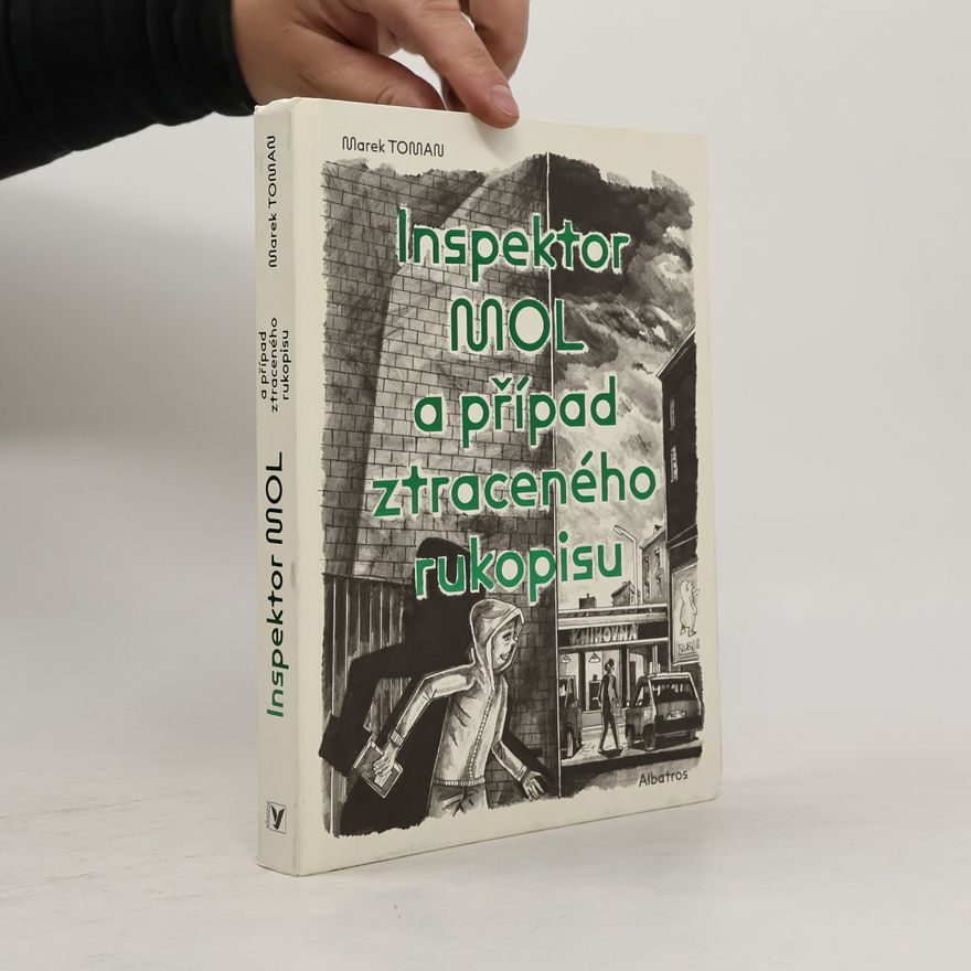 Marek Toman Inspektor Mol a případ ztraceného rukopisu
