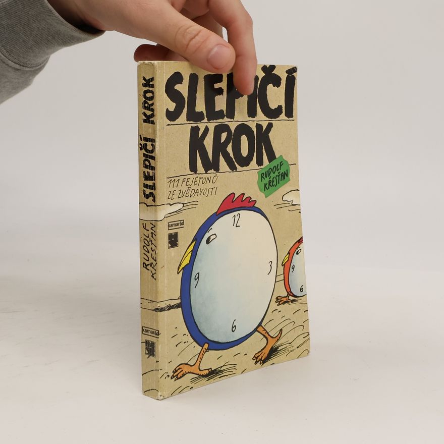 Rudolf Křesťan Slepičí krok