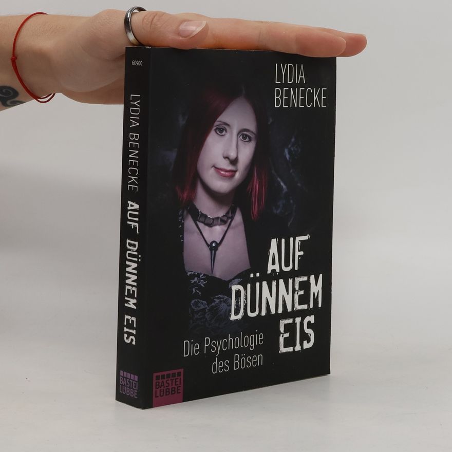 Lydia Benecke Auf dünnem Eis
