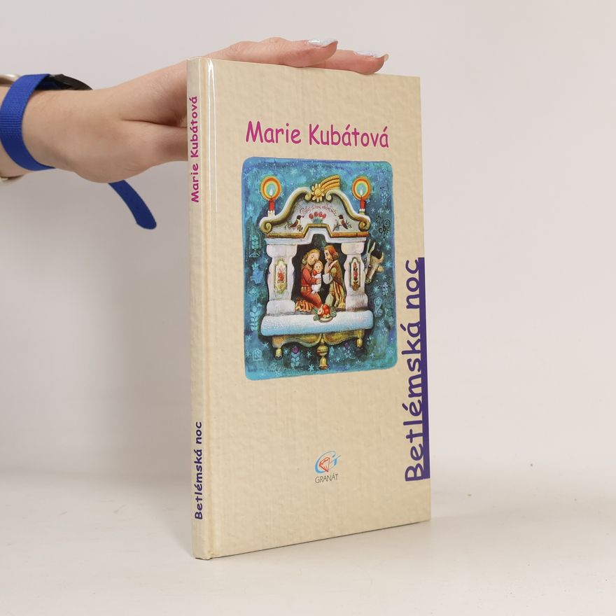 Marie Kubátová Betlémská noc