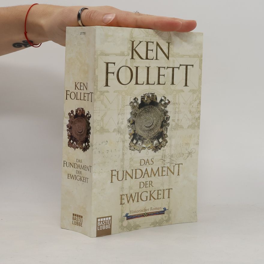 Ken Follett Das Fundament der Ewigkeit