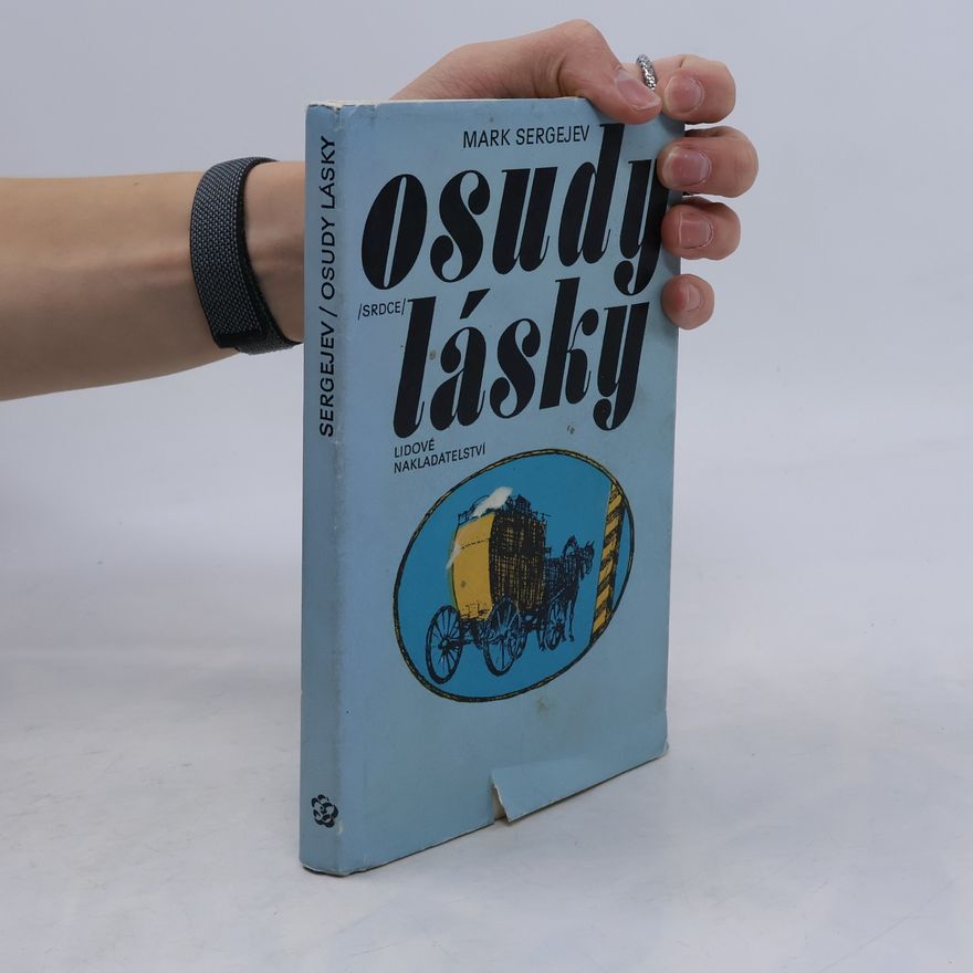 Mark Davidovič Sergejev Osudy lásky