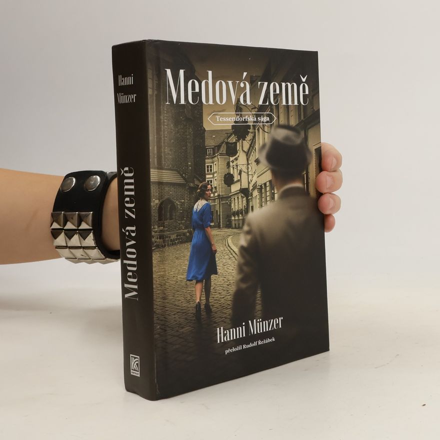 Hanni Münzer Medová země