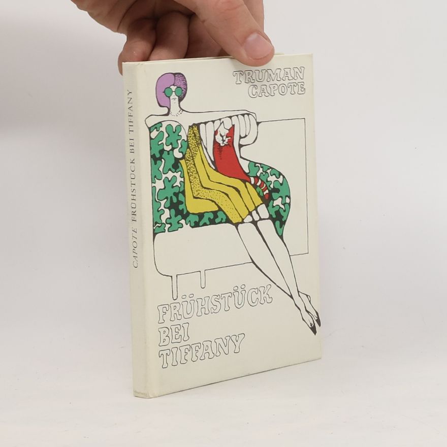 Truman Capote Frühstück bei Tiffany