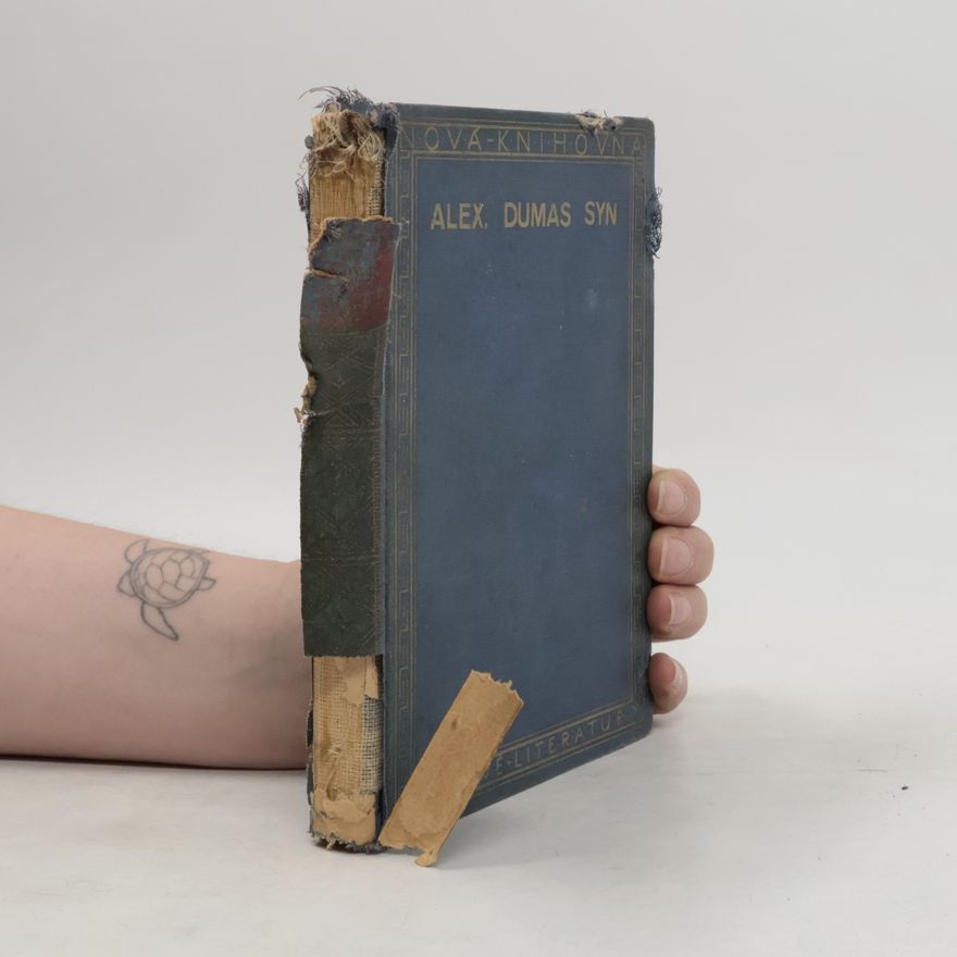 Alexandre Dumas fils Dáma s kameliemi