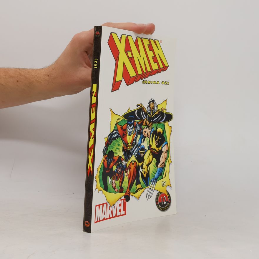 Bill Mantlo X-Men (kniha 02)