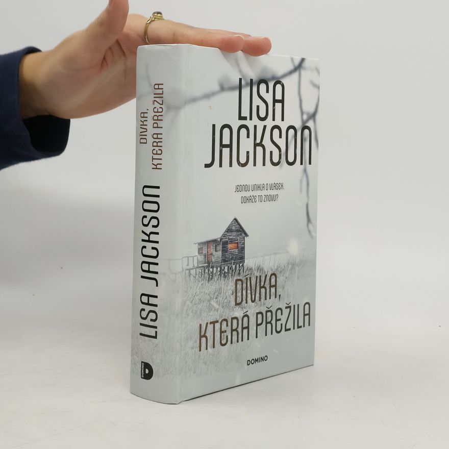 Lisa Jackson Dívka, která přežila