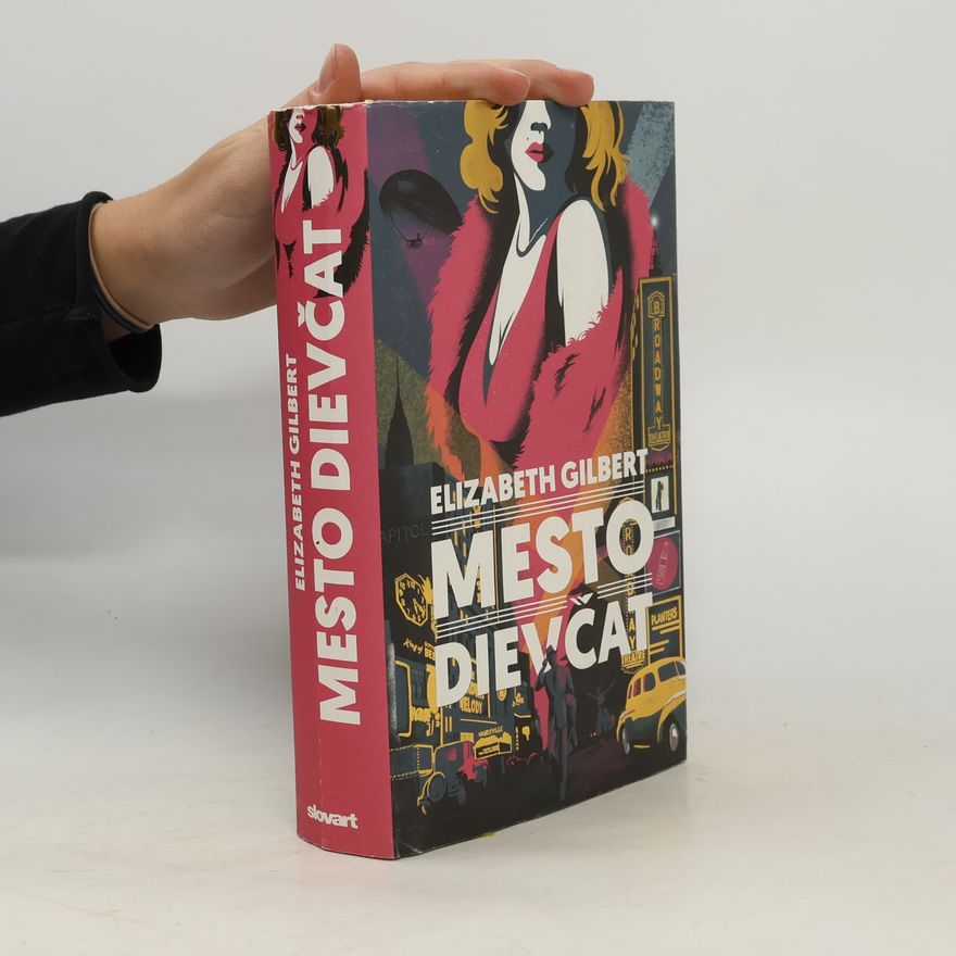 Elizabeth Gilbert Mesto dievčat