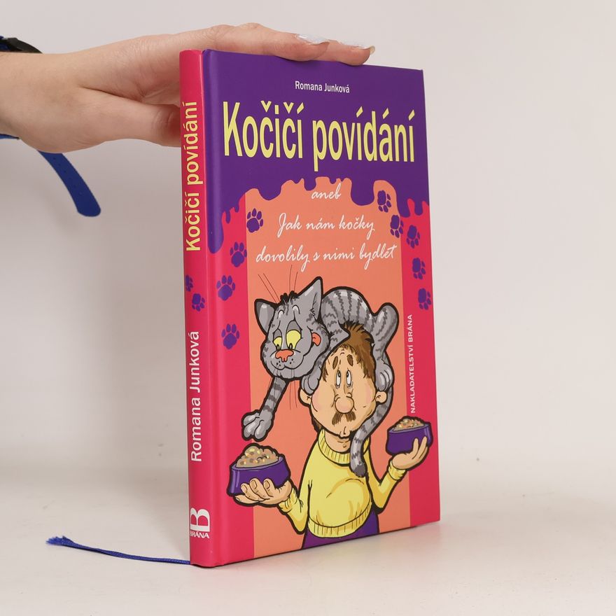 Romana Junková Kočičí povídání, aneb, Jak nám kočky dovolily s nimi bydlet