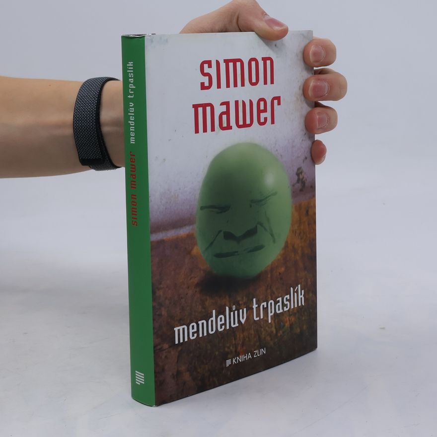 Simon Mawer Mendelův trpaslík