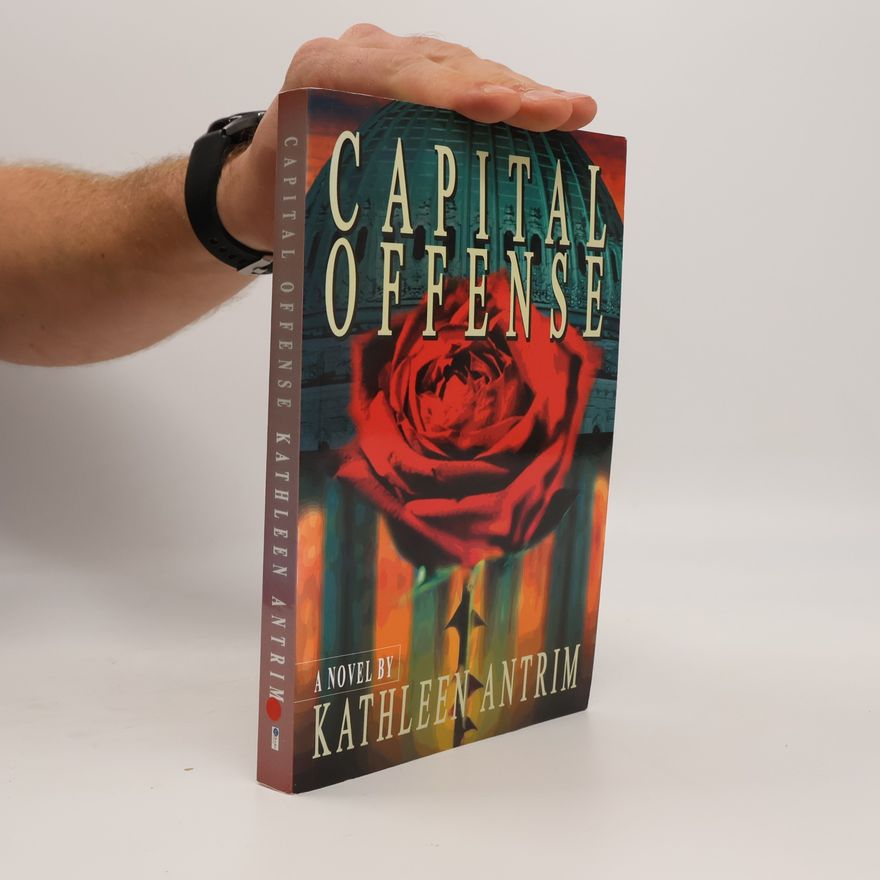 Kathleen Antrim Capital Offense
