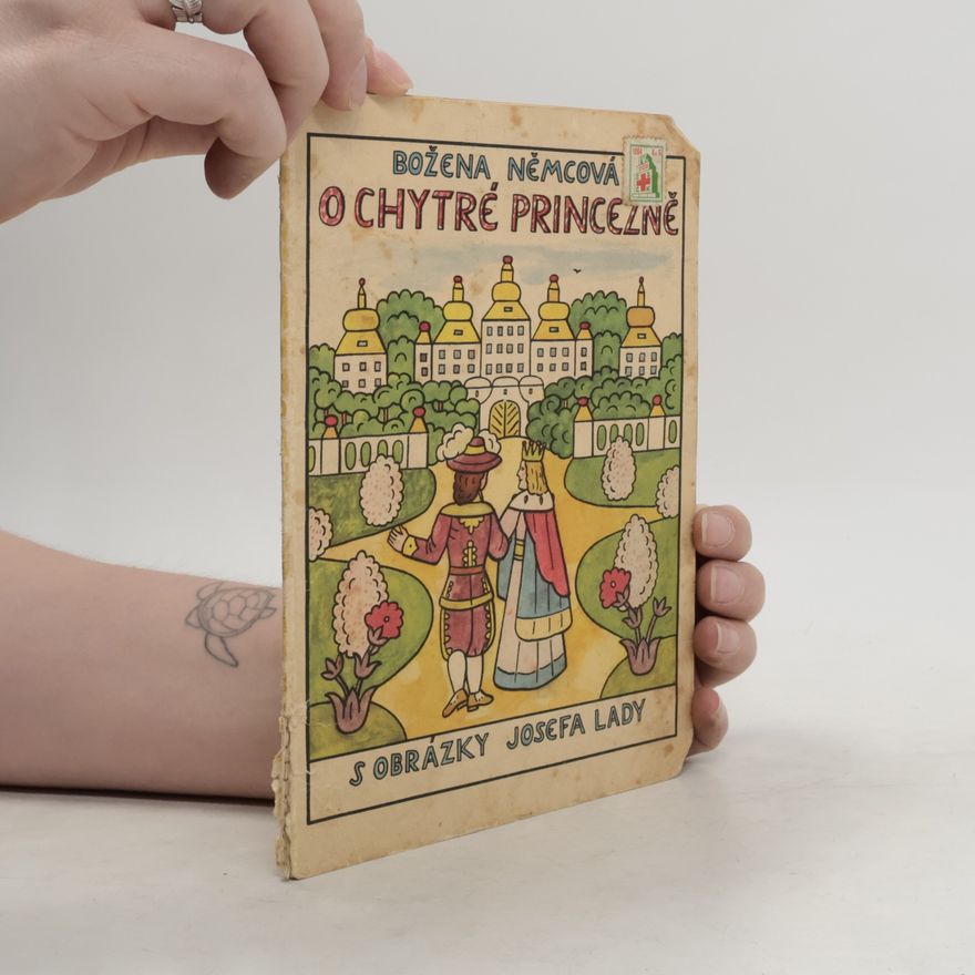 Božena Němcová O chytré princezně
