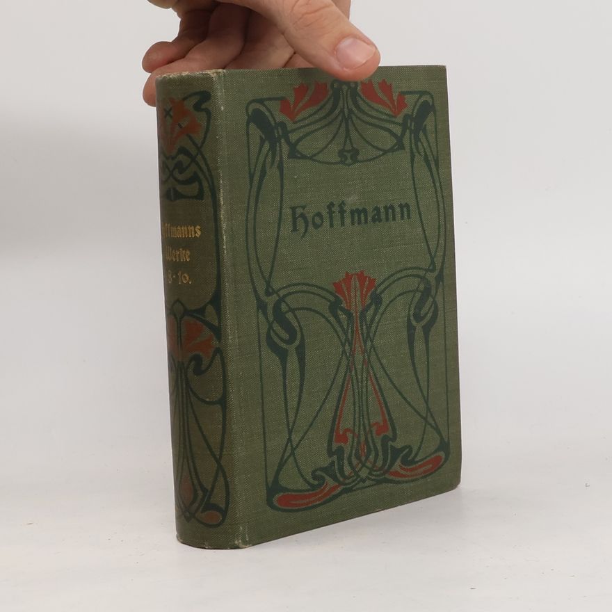 Hoffmann Hoffmanns Werke 7