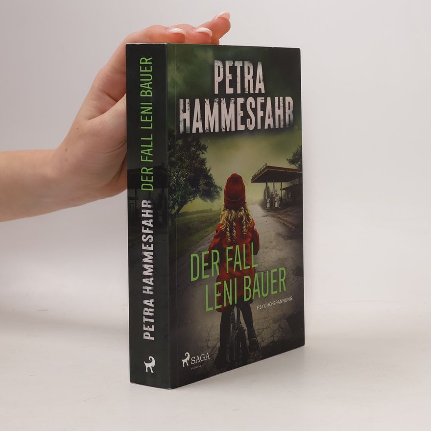 Petra Hammesfahr Der Fall Leni Bauer