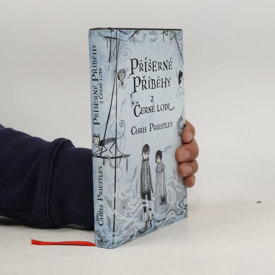 Chris Priestley Příšerné příběhy z Černé lodi
