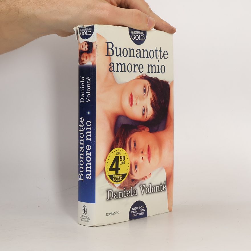 Daniela Volonté Buonanotte amore mio