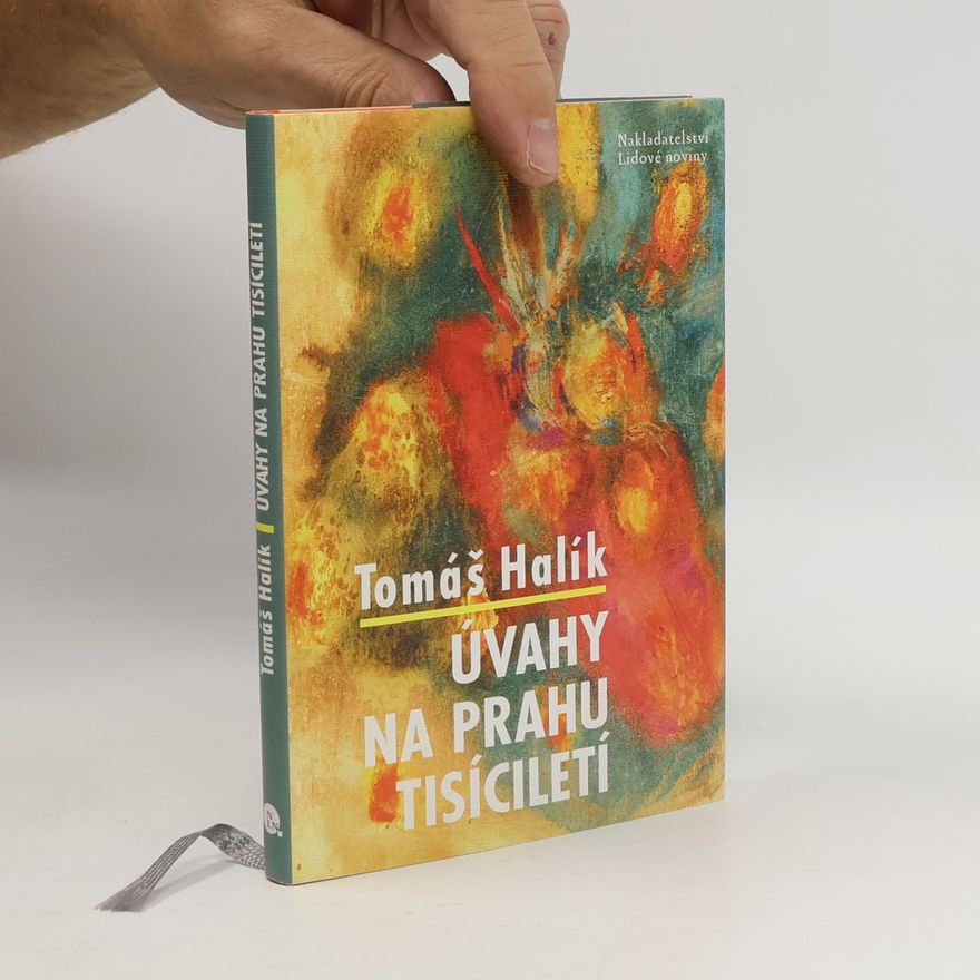 Tomáš Halík Úvahy na prahu tisíciletí