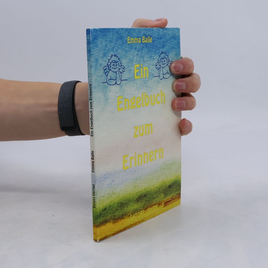 Emmanuel Ballet De Coquereaumont Ein Engelbuch zum Erinnern