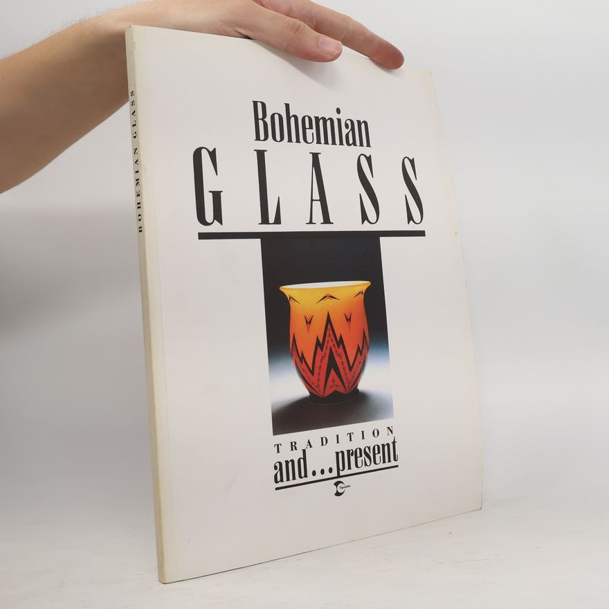 Kolektív autorov Bohemian Glass