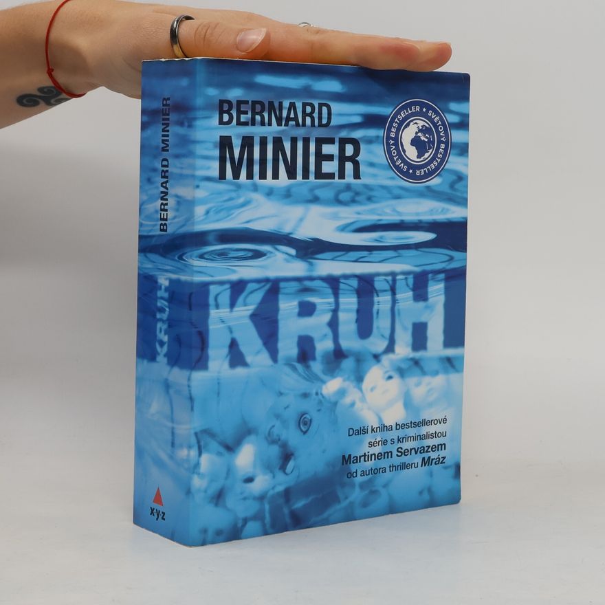 Bernard Minier Kruh