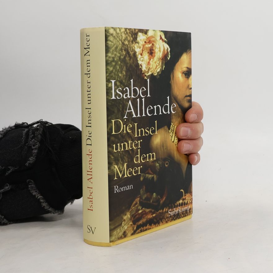 Isabel Allende Die Insel unter dem Meer