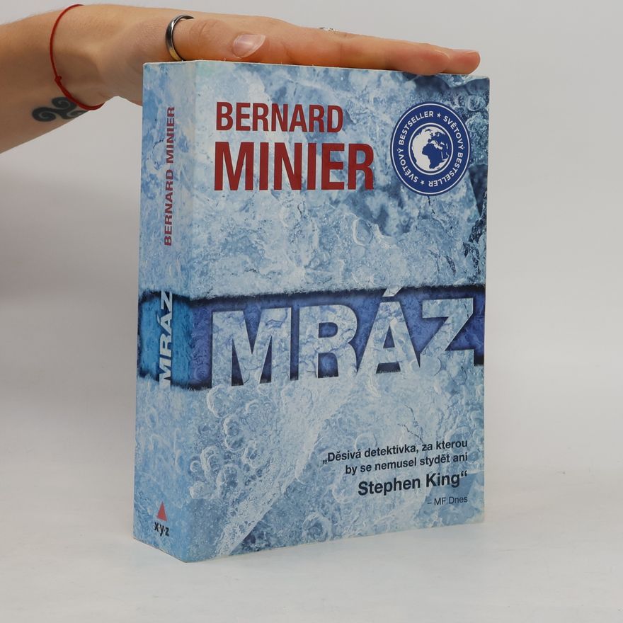 Bernard Minier Mráz