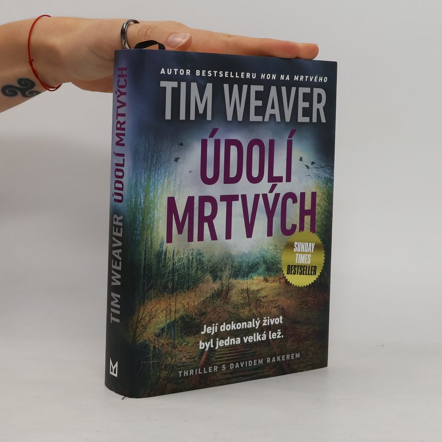 Tim Weaver Údolí mrtvých
