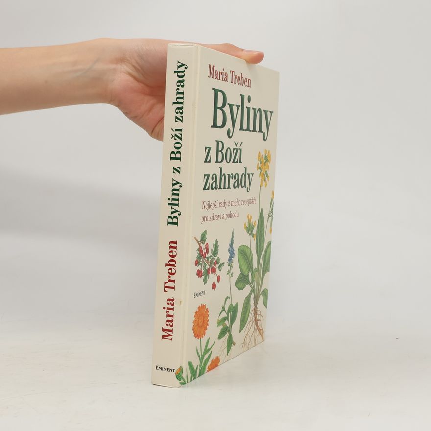 Mária Trebenová Byliny z Boží zahrady
