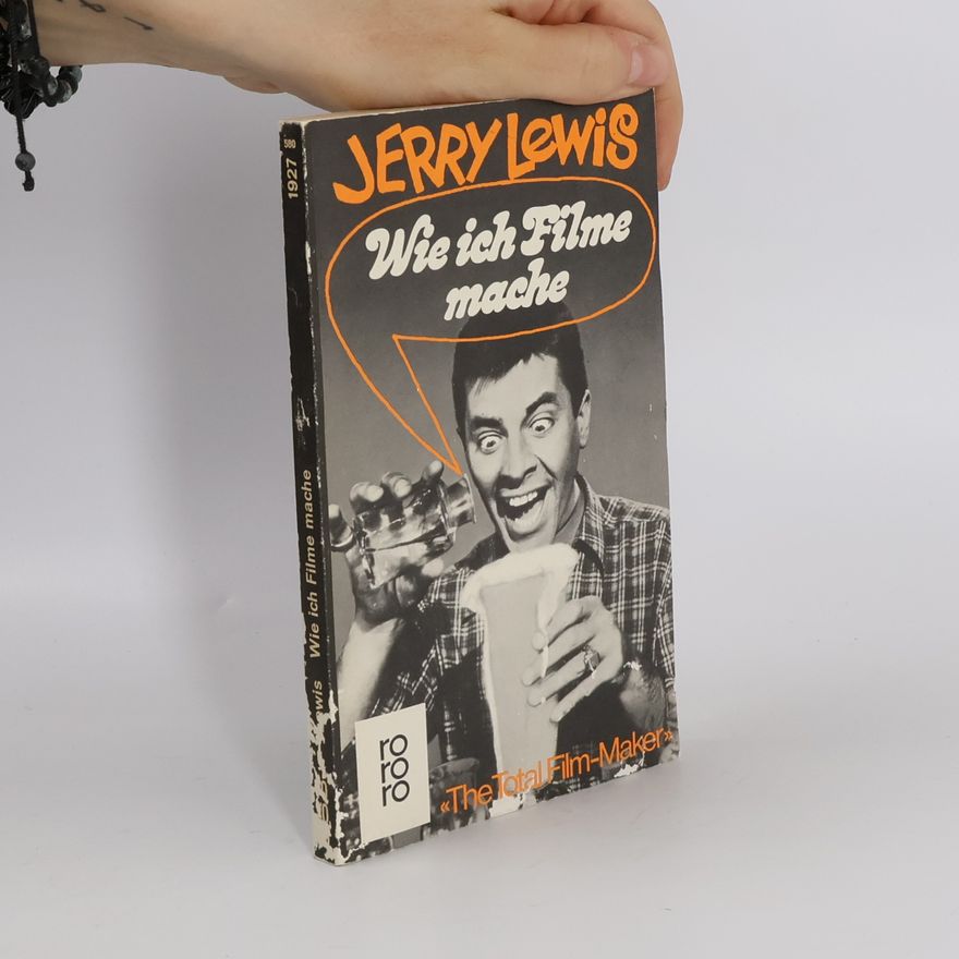 Jerry Lewis Wie ich Filme mache
