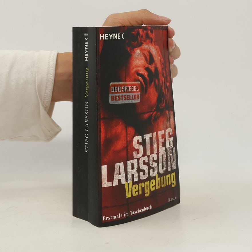 Stieg Larsson Vergebung