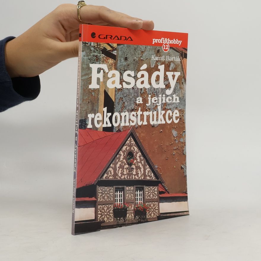 Kamil Barták Fasády a jejich rekonstrukce
