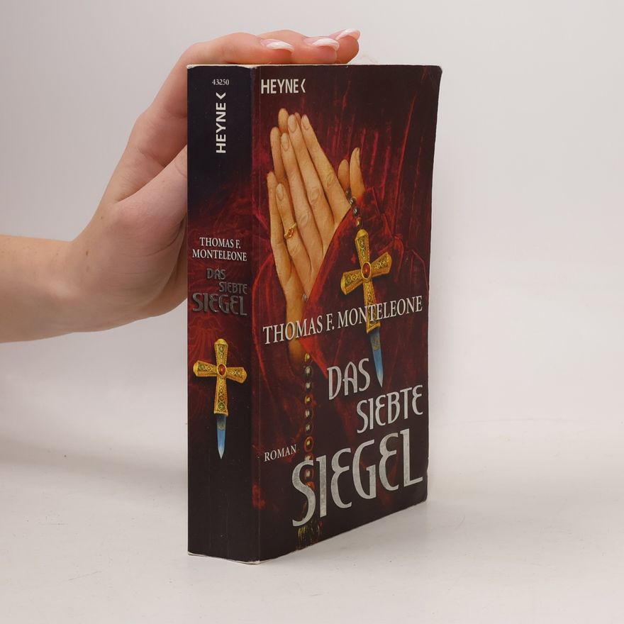 Thomas F. Monteleone Das siebte Siegel