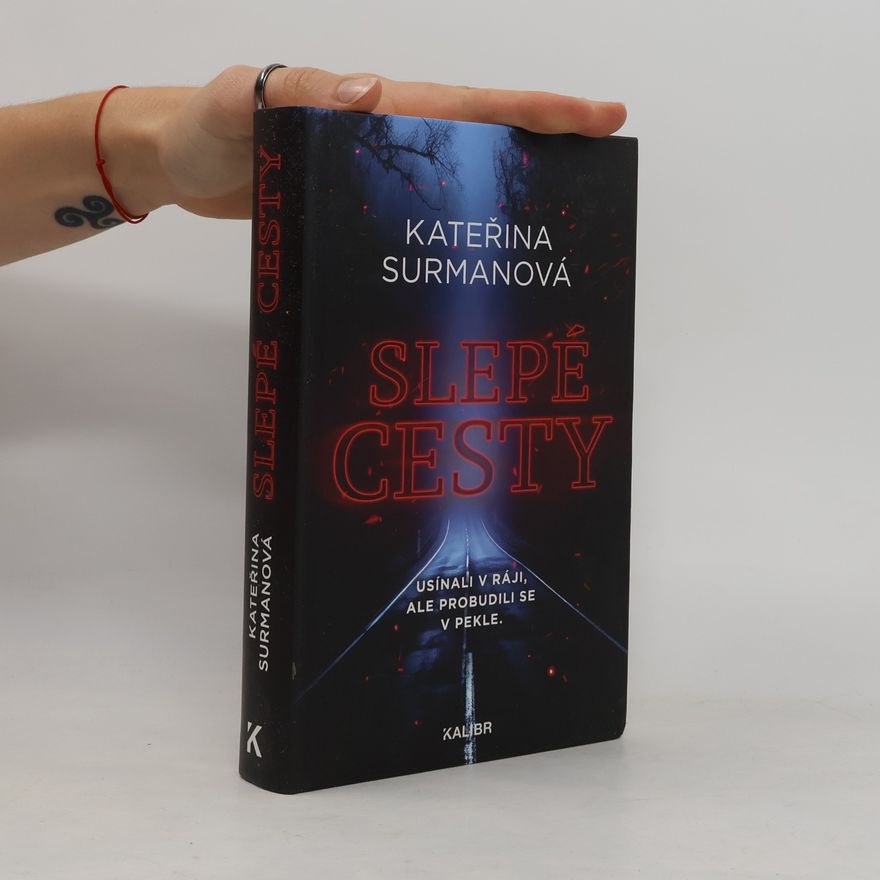 Kateřina Surmanová Slepé cesty