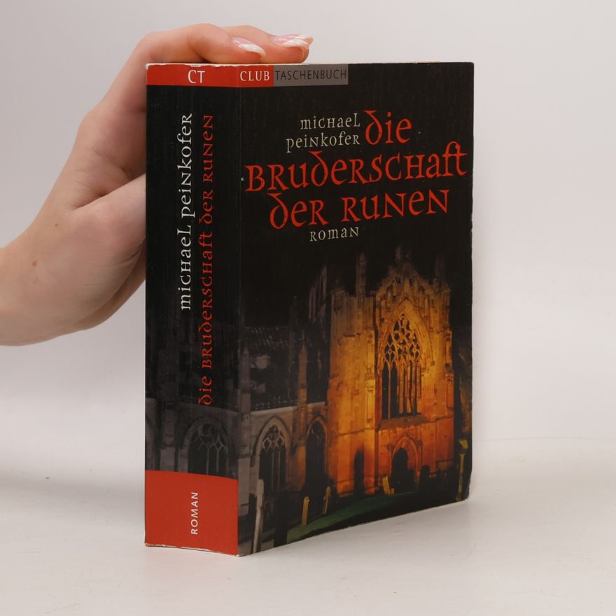 Michael Peinkofer Die Bruderschaft der Runen