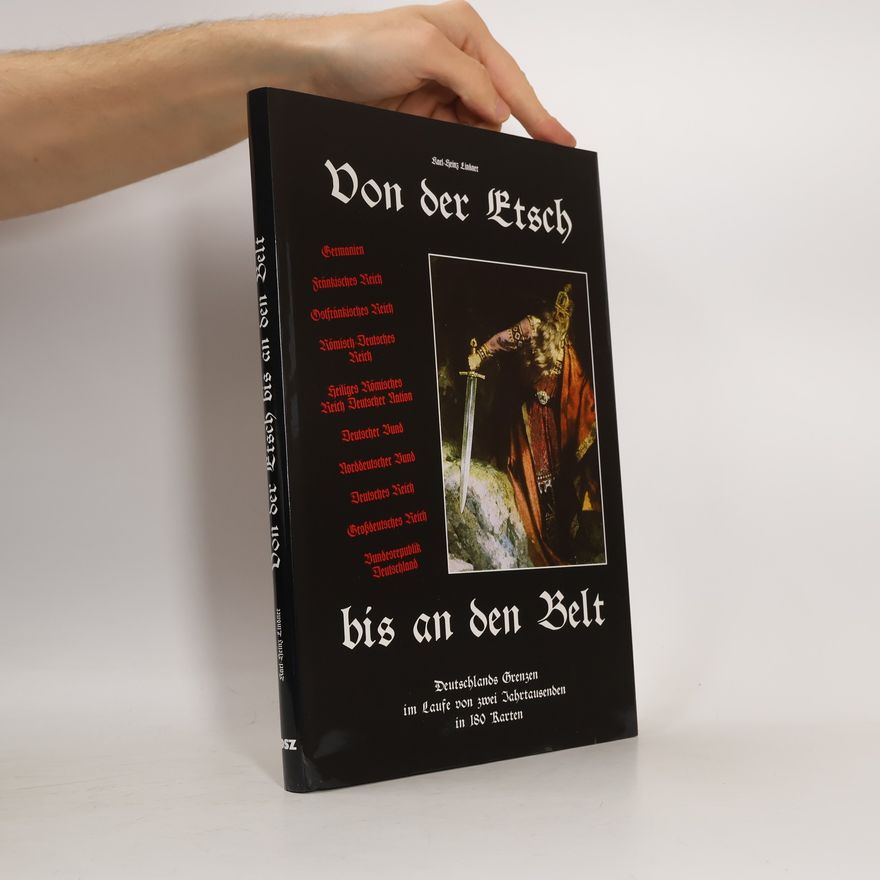 Karl-Heinz Lindner Von der Etsch bis an den Belt