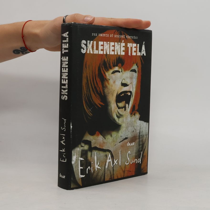 Erik Axl Sund Sklenené telá
