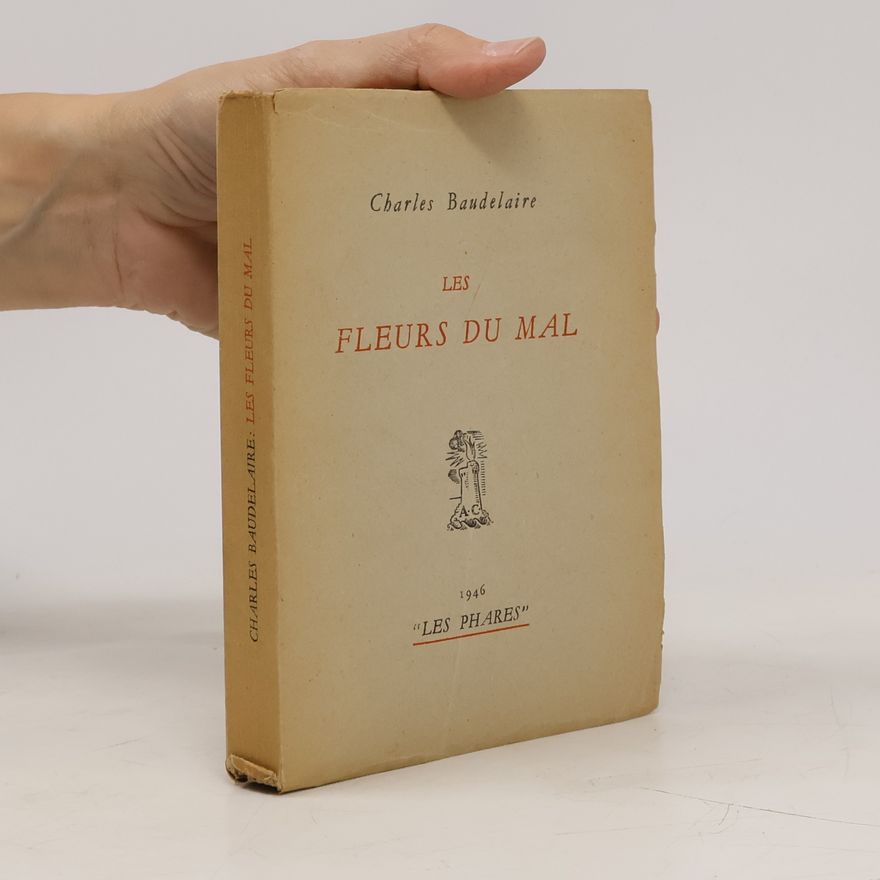 Charles Baudelaire LES FLEURS DU MAL
