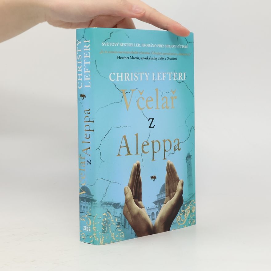 Christy Lefteri Včelař z Aleppa