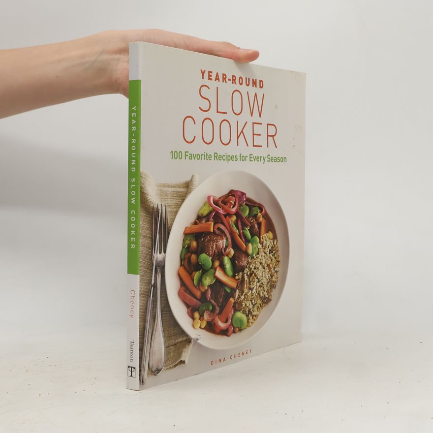 Dina Cheney Year-Round Slow Cooker