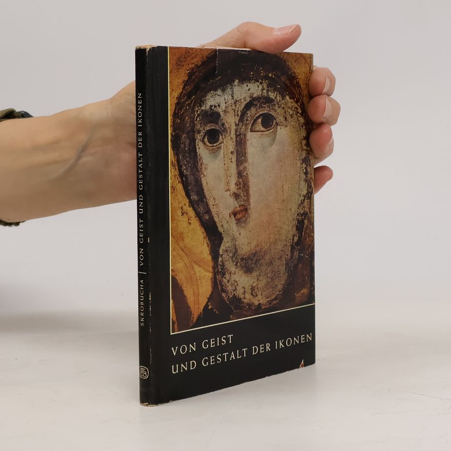 Various authors Von Geist und Gestalt der Ikonen