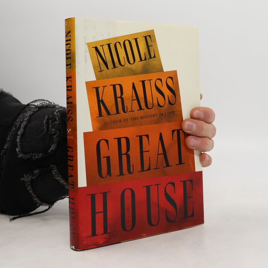 Nicole Krauss Great House