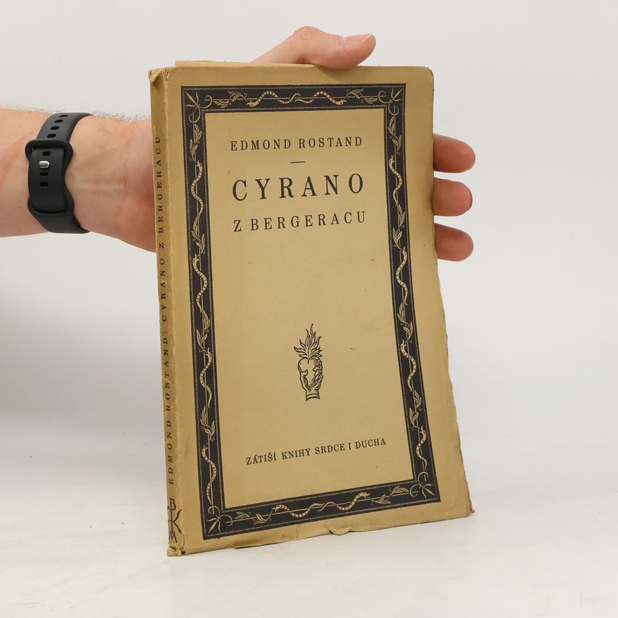 Edmond Rostand Cyrano z Bergeracu (Obr., 230 s.)